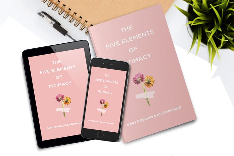 The Five Elements of Intimacy — book by Gary Douglas and Dr. Dain Heer